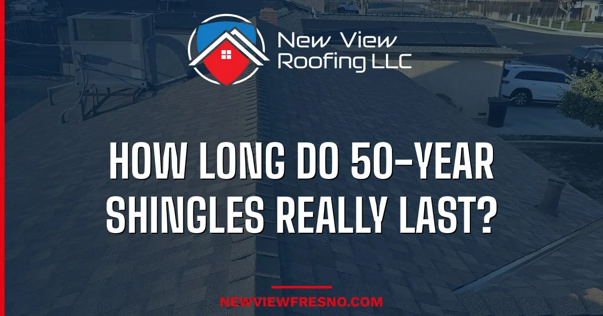 How Long Do 50-Year Shingles Really Last? (Honest Answer)